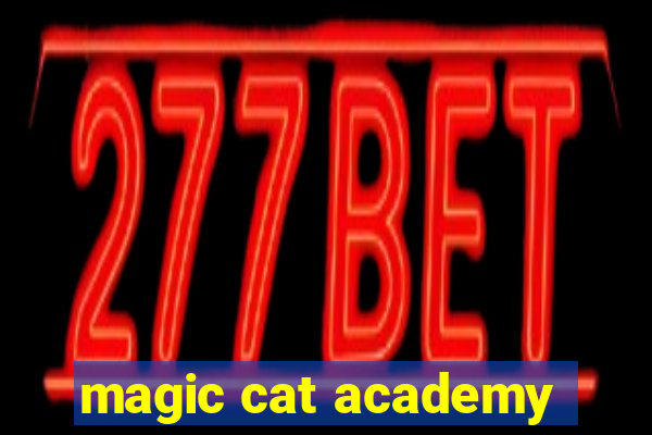 magic cat academy